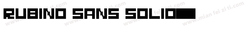 Rubino Sans Solid字体转换